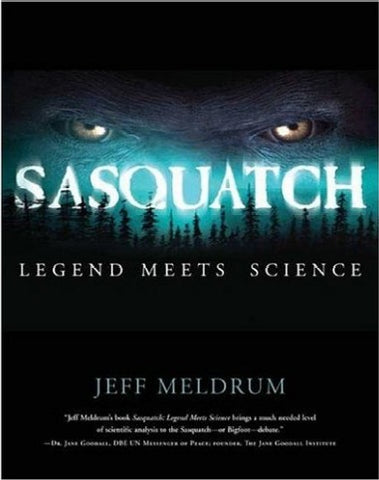 Sasquatch: Legend Meets Science - Book
