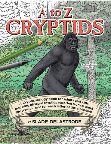 A to Z Cryptids - Book - Squatch Metalworks