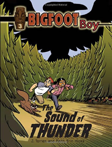 Bigfoot Boy The Sound of Thunder #3 - Book