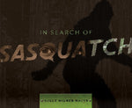 In Search of Sasquatch - Book