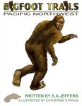 Bigfoot Trails Pacific Northwest - Book